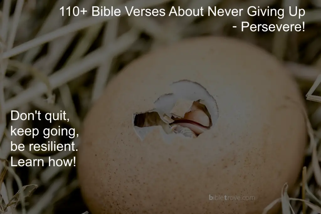 bible verses about never giving up